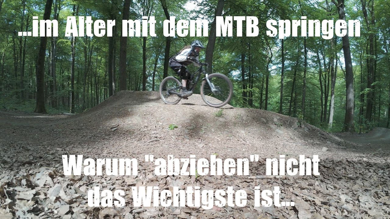 MTB Springen lernen im Alter, den Fokus nicht auf 
