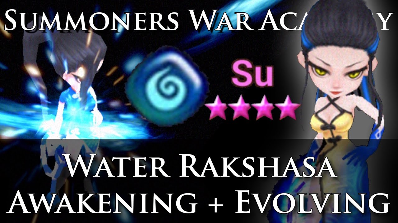 Water Rakshasa Awakening and Evolving! (Summoners War Academy)