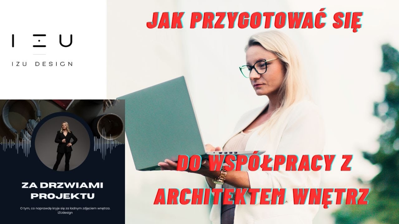 Jak przygotować się do współpracy z architektem wnętrz.