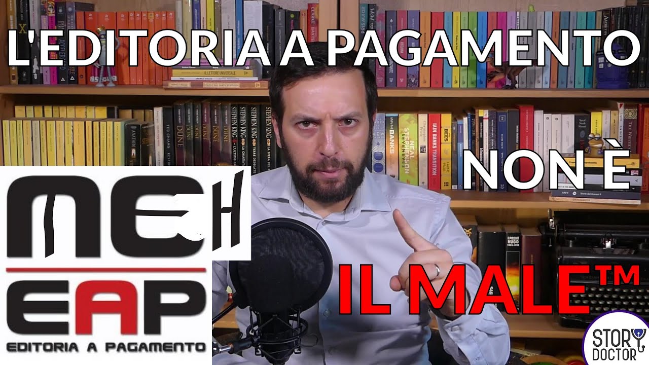 L'EDITORIA A PAGAMENTO non è il Male [Story Doctor]