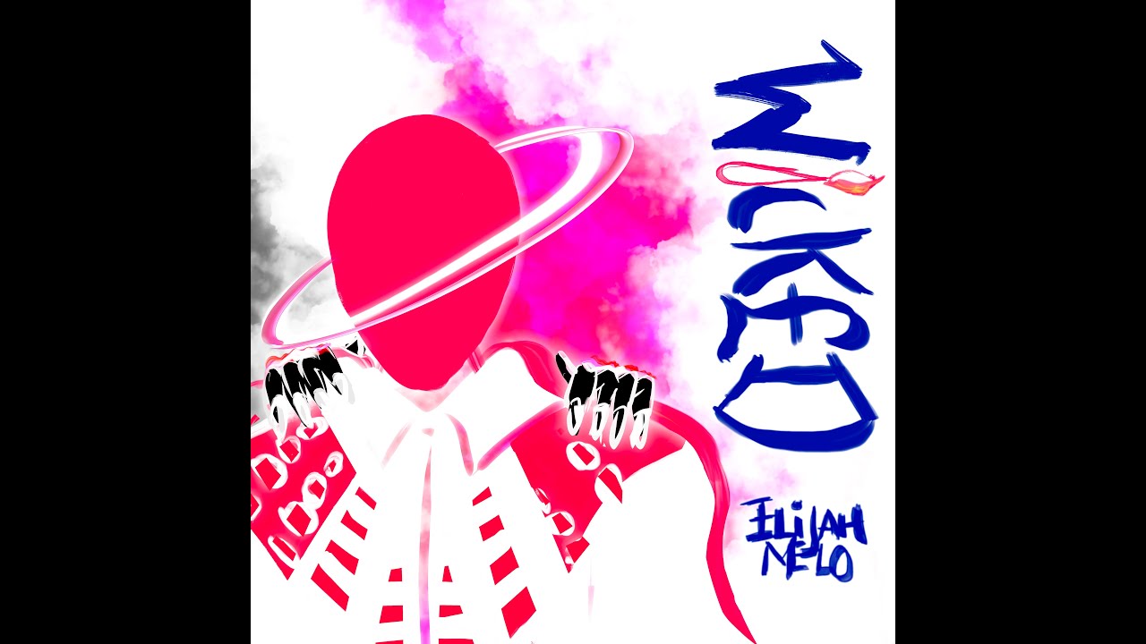 Elijah Melo - WiCKED ( Official Visual )