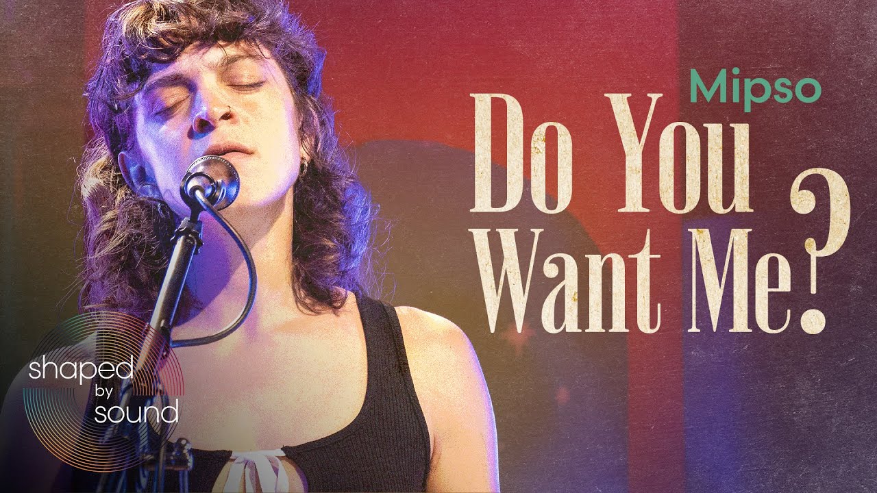 Mipso performs “Do You Want Me?