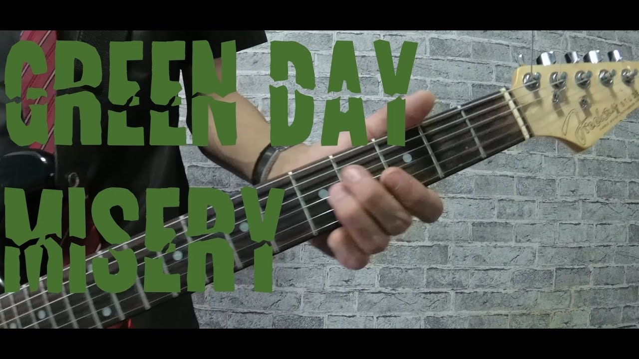 GREEN DAY - Misery (Guitar cover)