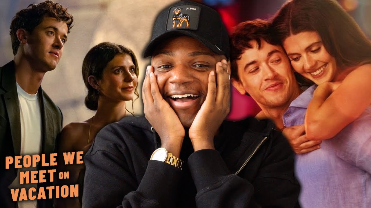 PEOPLE WE MEET ON VACATION made me believe in love again!! | People We Meet On Vacation Reaction!