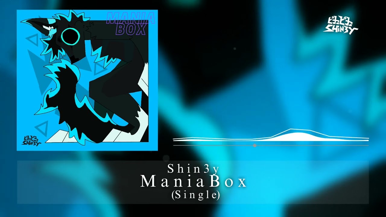 Shin3y - ManiaBox [Melodic Speedcore]
