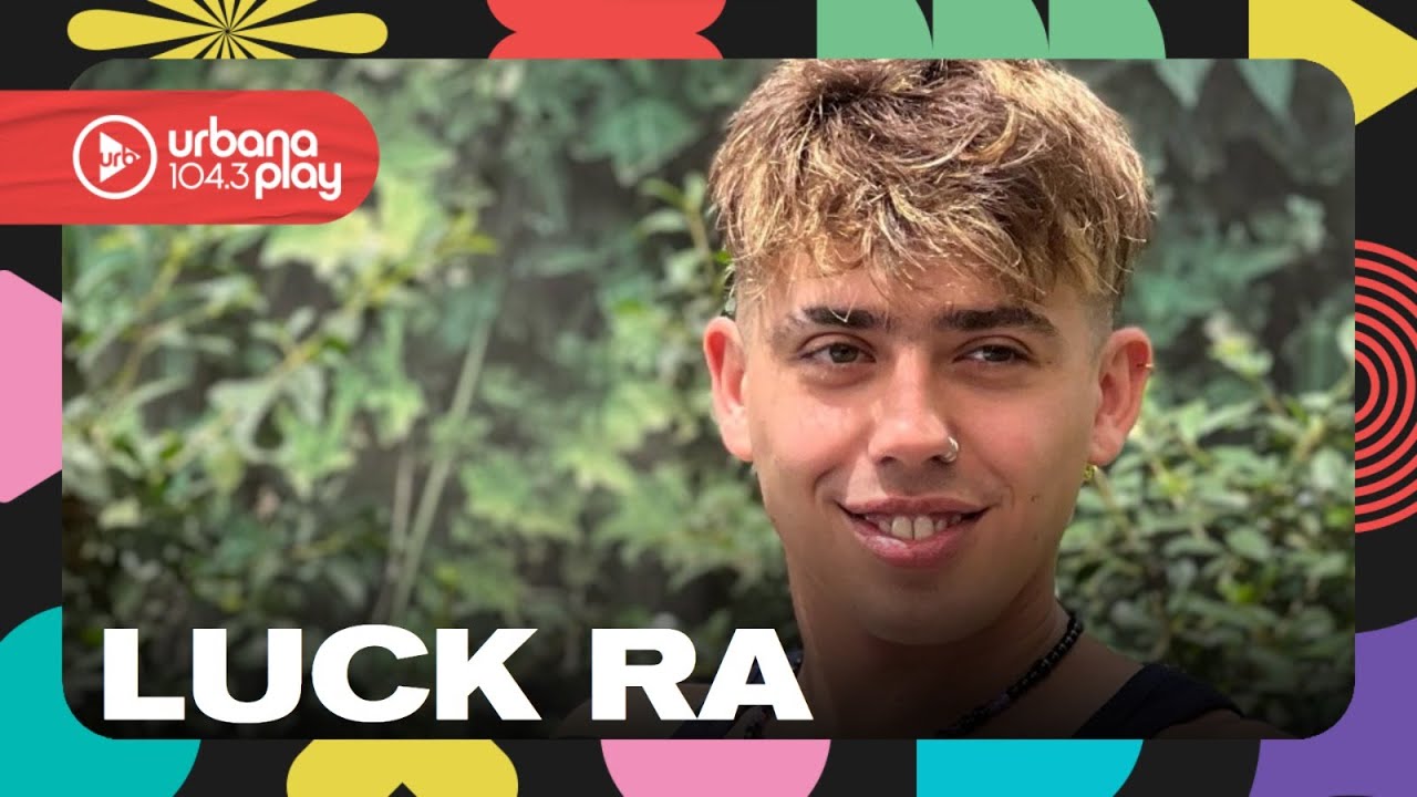 Luck Ra, los hits del verano y la comparación con Rodrigo: 