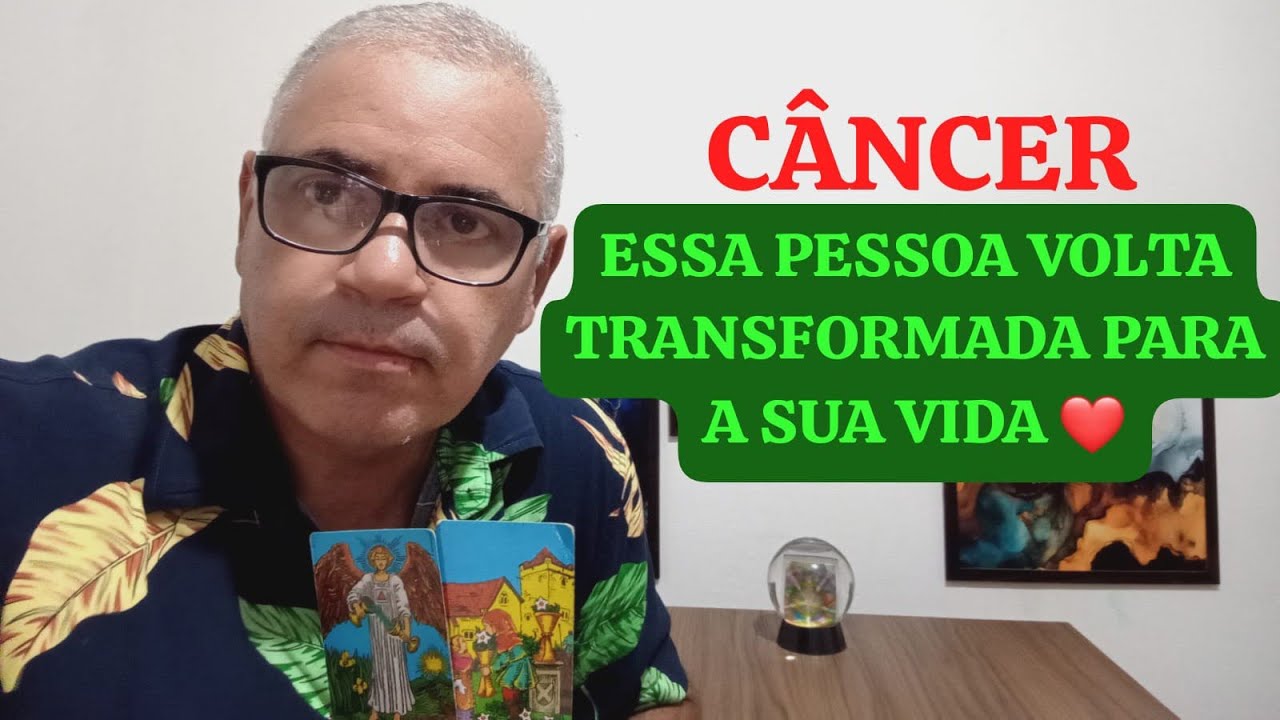 CÂNCER: VAI VOLTAR PORQUE ESTÁ MORRENDO DE SAUDADES DE VOCÊ ❤️
