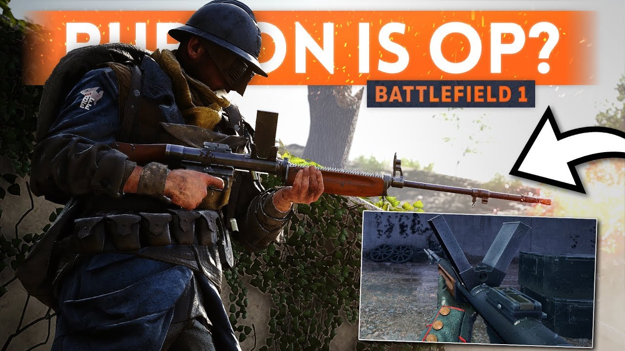 IS THE BURTON LMR OVERPOWERED? DICE Doesn't Care Anyway! - Battlefield 1 (New Support Class Weapon)