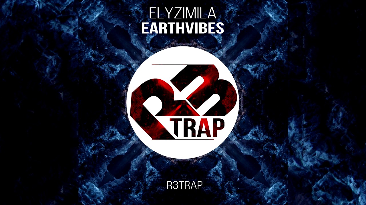 Elyzimila - Earthvibes (Original Mix) OUT NOW
