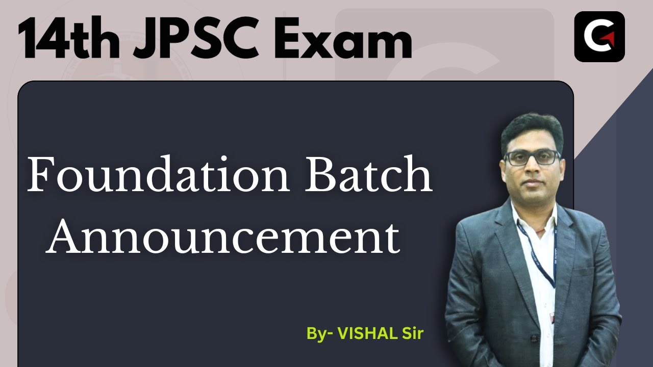 14th JPSC New Foundation Batch