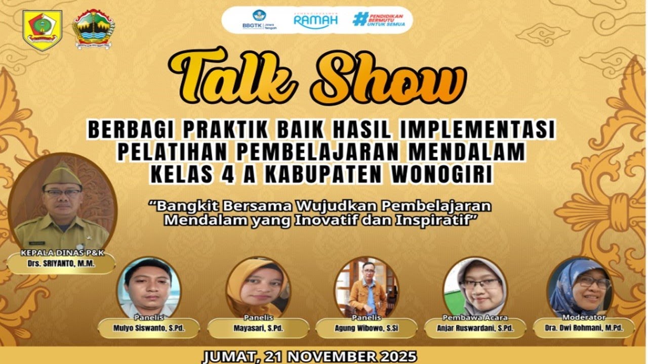 TALK SHOW ||  Berbagi Praktik Baik Hasil Implementasi Pelatihan Pembelajaran Mendalam kelas 4 A