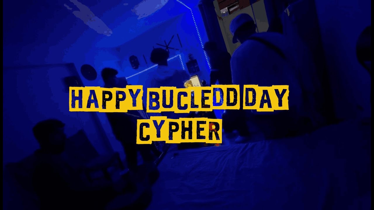 HappyBucleddDay (Cypher) - DeadOne, XanaxBoyz, $eljuicio$, The2BLEDD, LVC, Izaroth, Moon, Nelson T.C