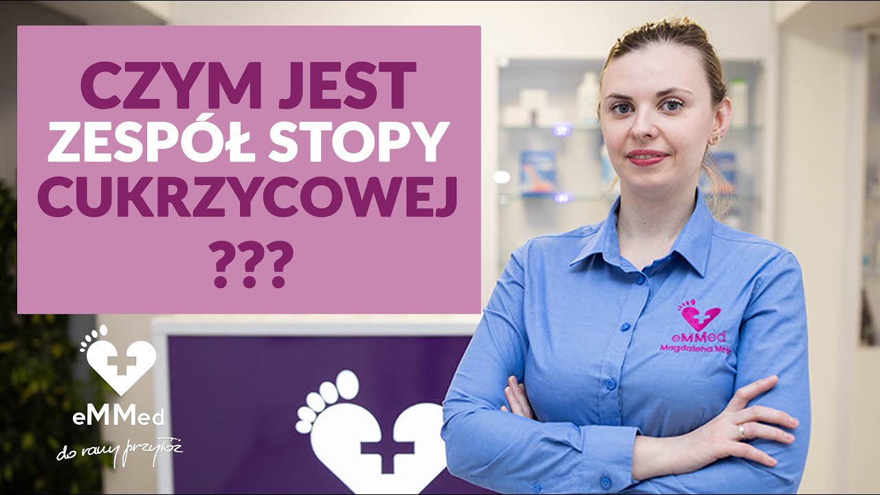 Stopa cukrzycowa? Jak powstaje Zespół Stopy Cukrzycowej?