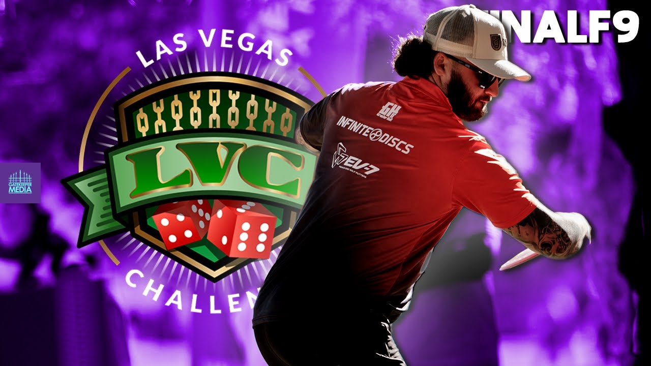 2023 Las Vegas Challenge | FINAL RD, F9 | McBeth, Gurthie, Gibson, Presnell | Gatekeeper Media