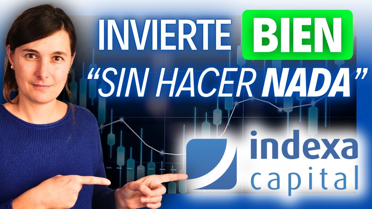 Tutorial Supercompleto de INDEXA CAPITAL [✅ Mi Experiencia Real tras 2 años]