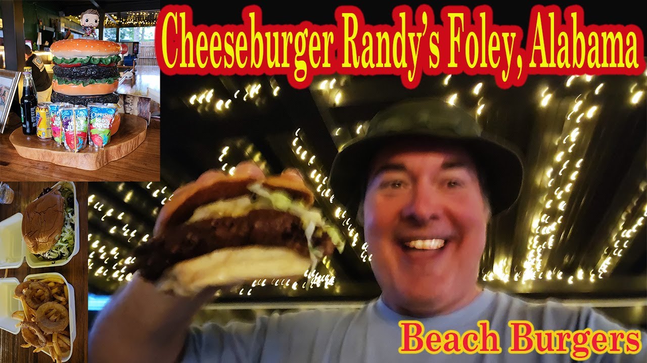 Cheeseburger Randy’s Escape to the Beach Guide Smash Burger Ranking of Foley, AL vs New Orleans, LA