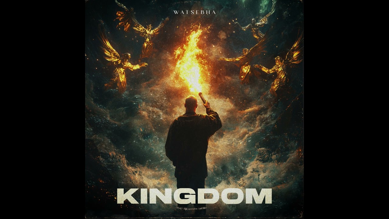 Watsebha - Kingdom (Official Audio)