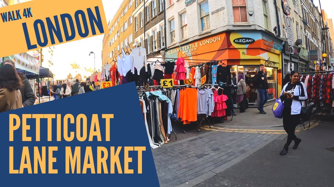 Walk 4k - London - Petticoat Lane Market