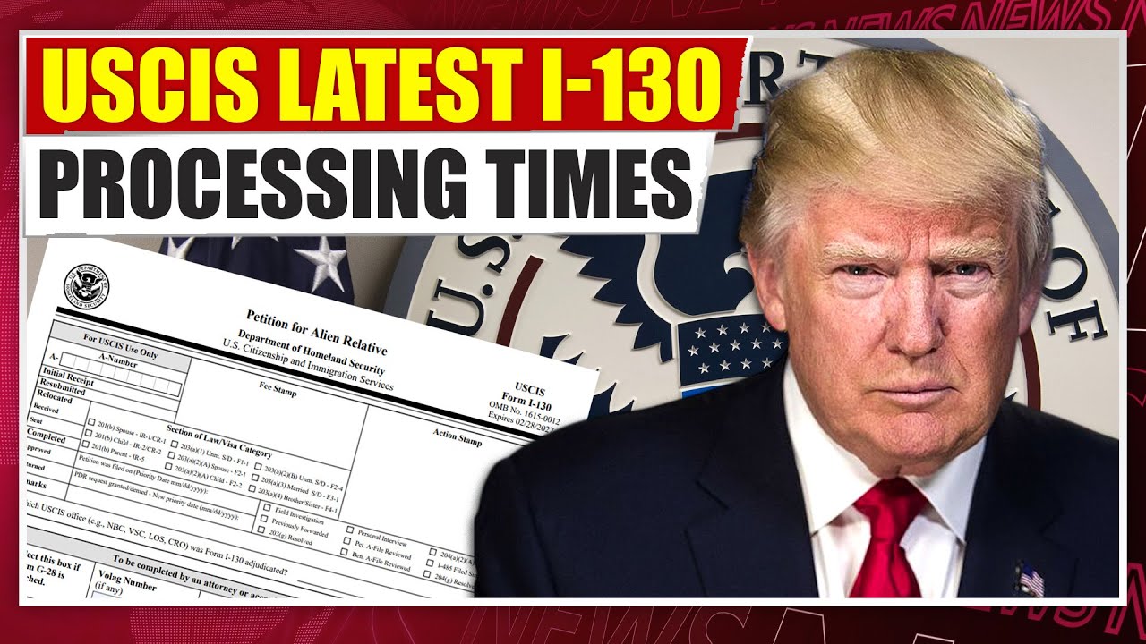 Последние данные USCIS о сроках обработки форм I-130: чего ожидать в 2026 году? (первый обзор)