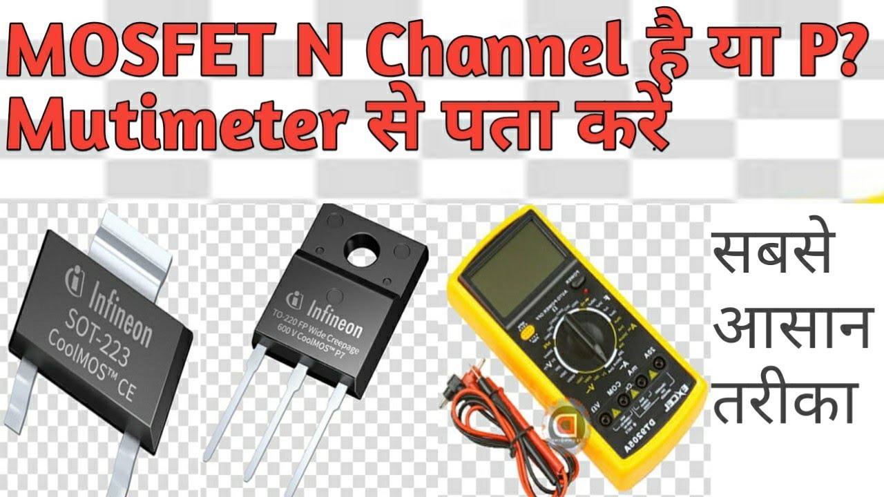 n and p channel mosfet testing with multimeter