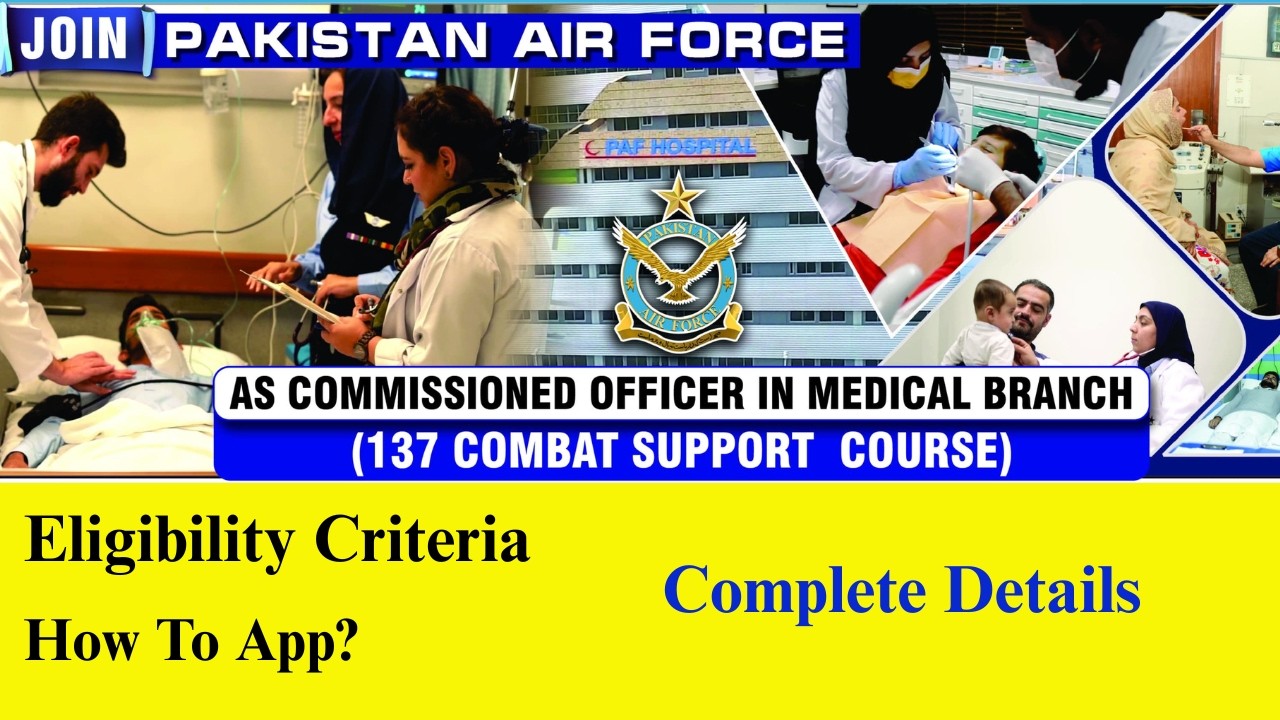 Join Pakistan Air Force As Commission Officer in Medical Branch 2026