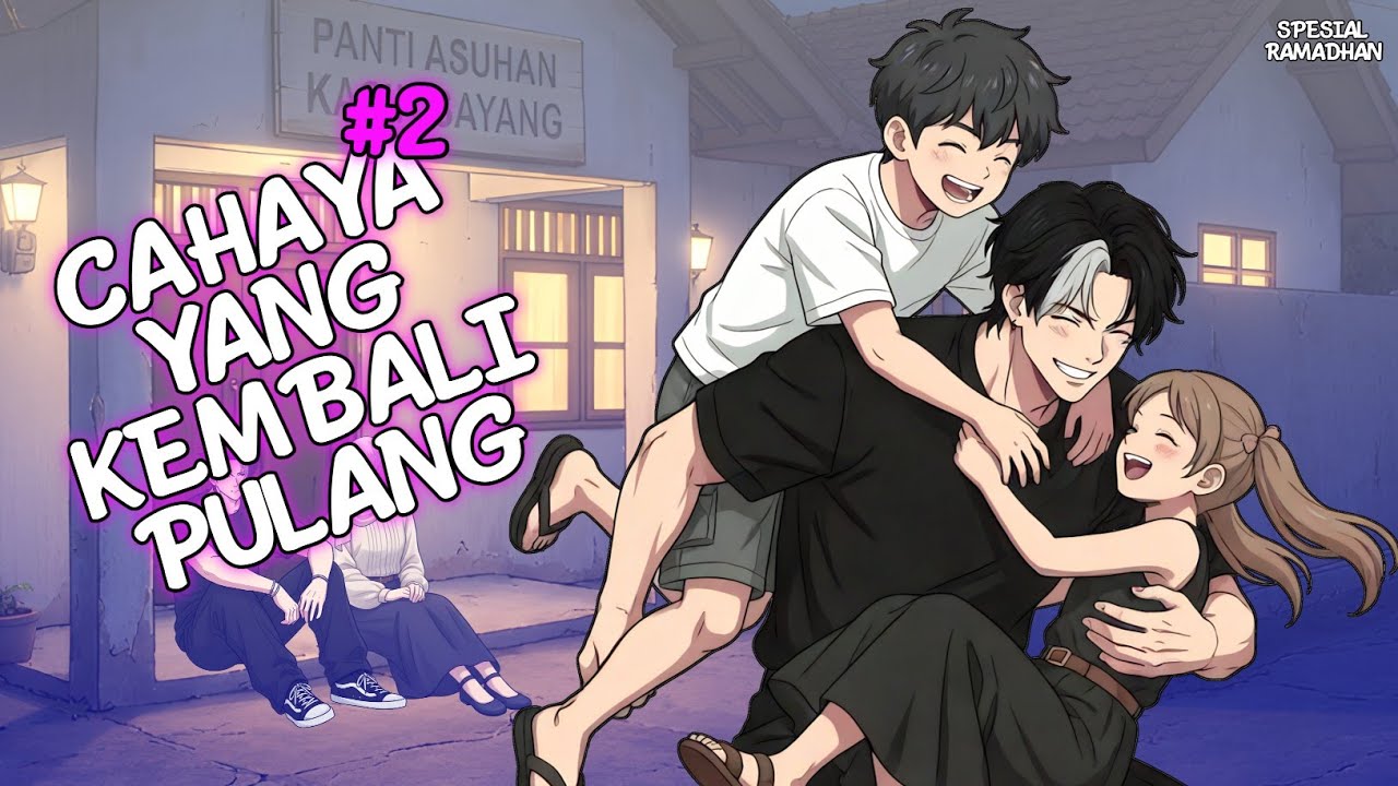 CAHAYA YANG KEMBALI PART 2 (SILANG) - DRAMA ANIMASI SEKOLAH
