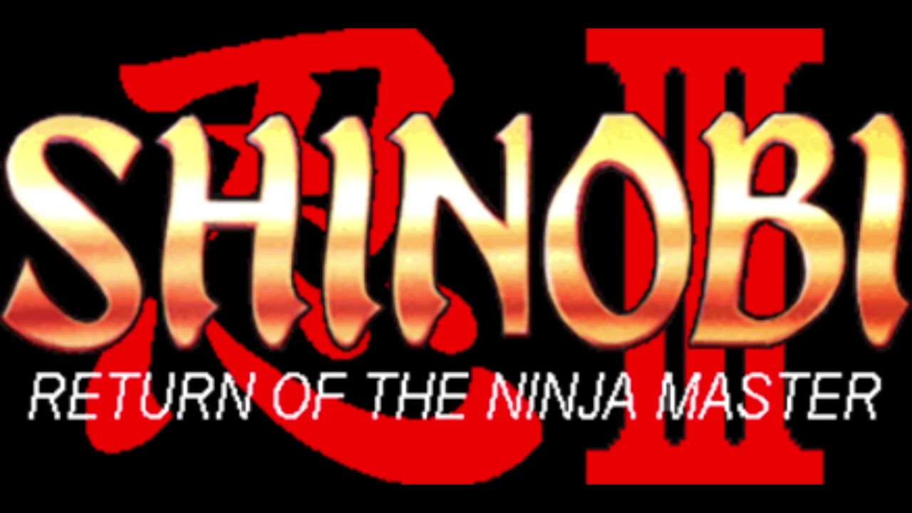 Shinobi III- Shadow [Extended]