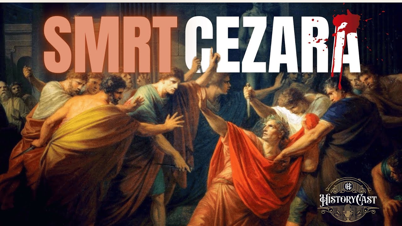 Poslednji dani Gaja Julija Cezara | HistoryCast, ep. 88