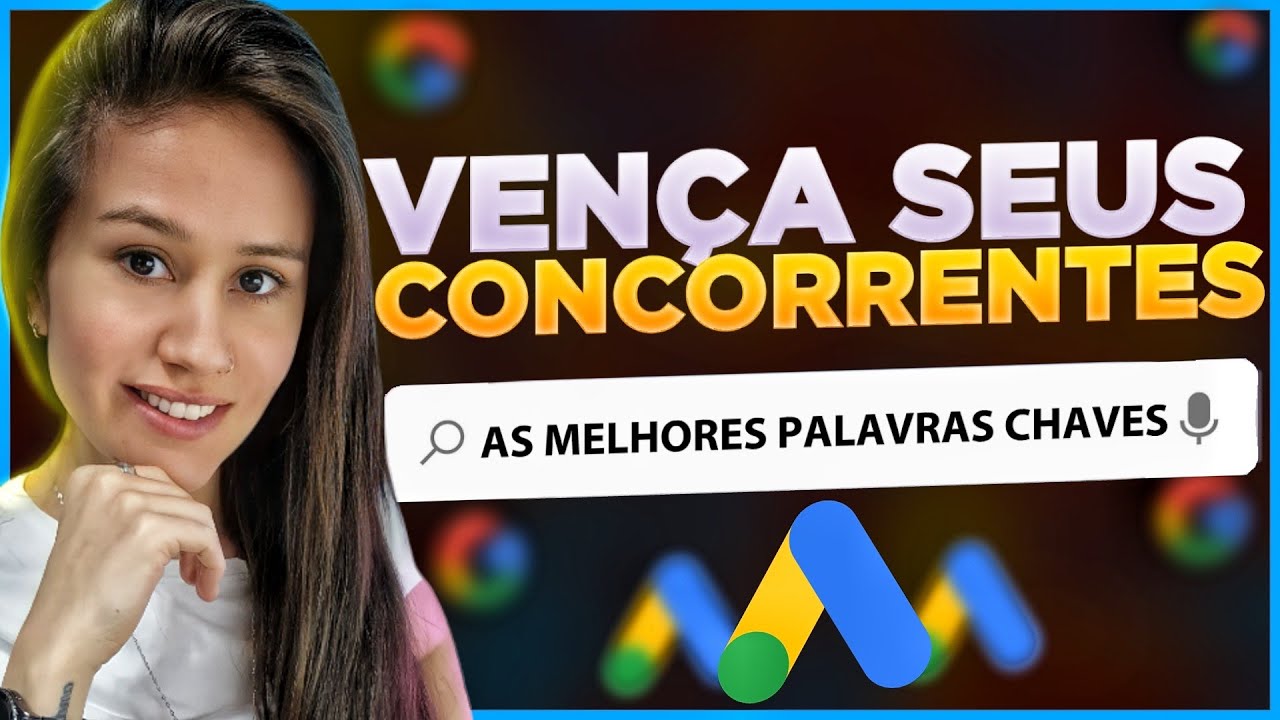 APRENDA A DOMINAR CORRESPONDÊNCIA DE PALAVRAS-CHAVE NO GOOGLE ADS - [AUMENTE SUAS VENDAS]