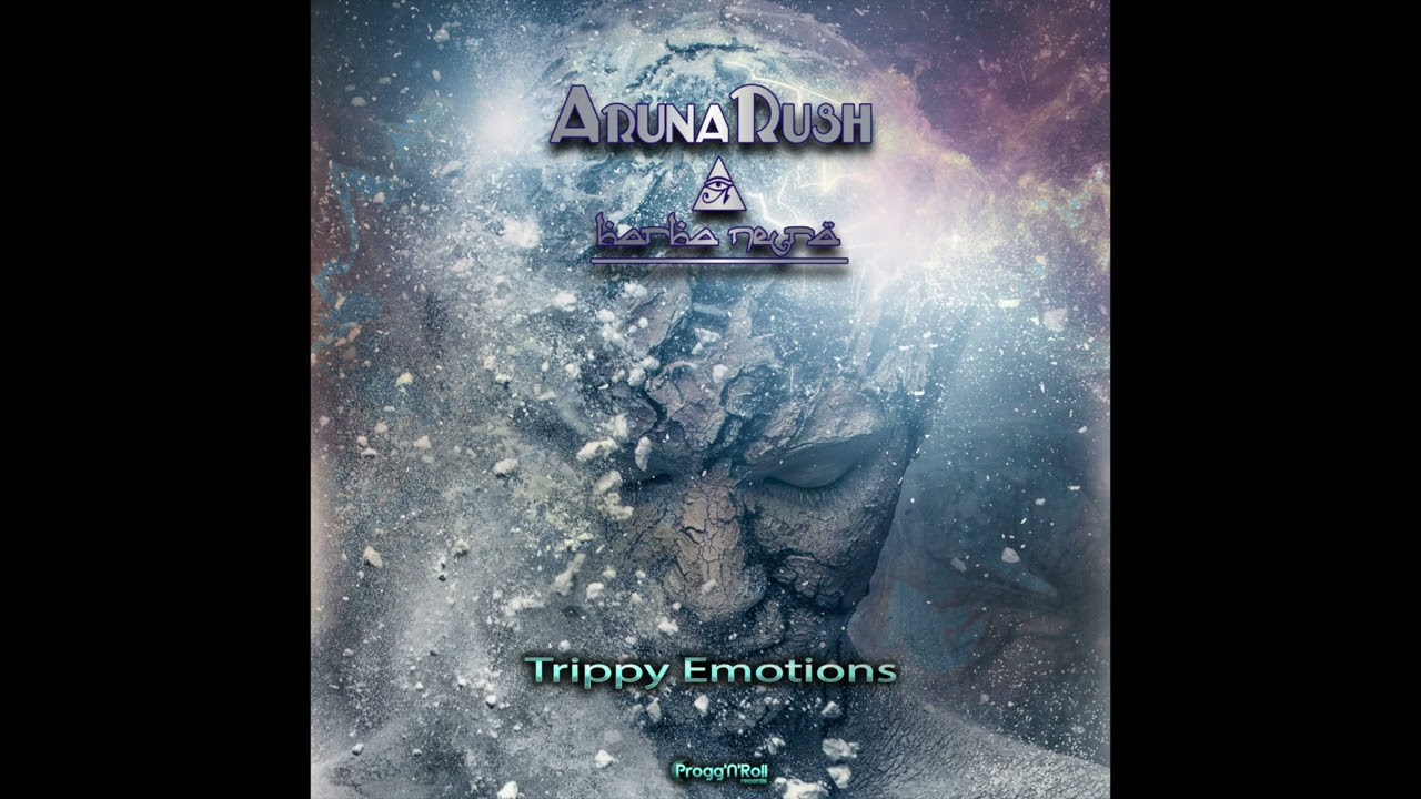 Arunarush & Barba Negra - Trippy Emotions