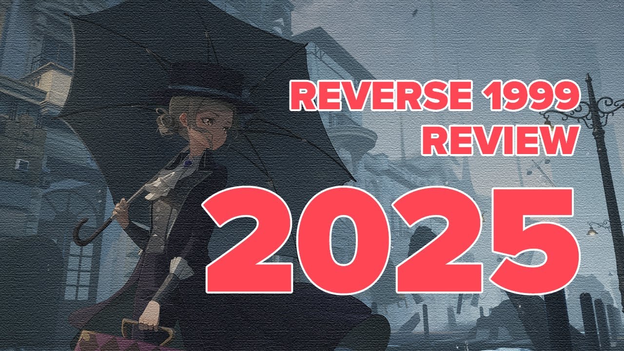 Should You Try Playing Reverse: 1999 in 2025? Review