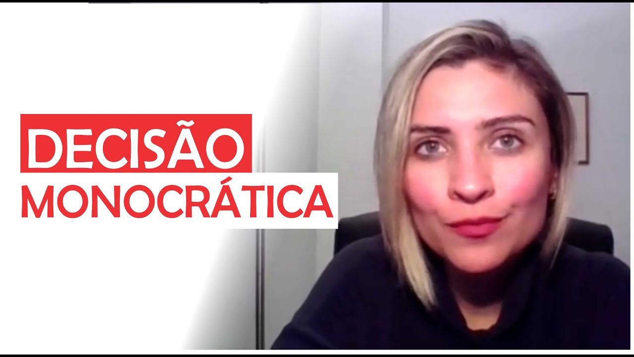 O que &eacute; uma decis&atilde;o monocr&aacute;tica? - Prof. Fran - Descomplicando o Direito