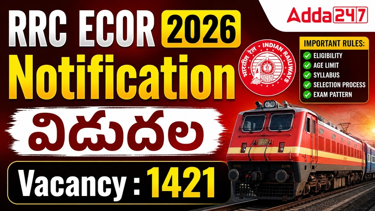 Railway New Vacancy 2026 Telugu | 1421 Posts | RRC ECOR Notification 2026 | Complete Details