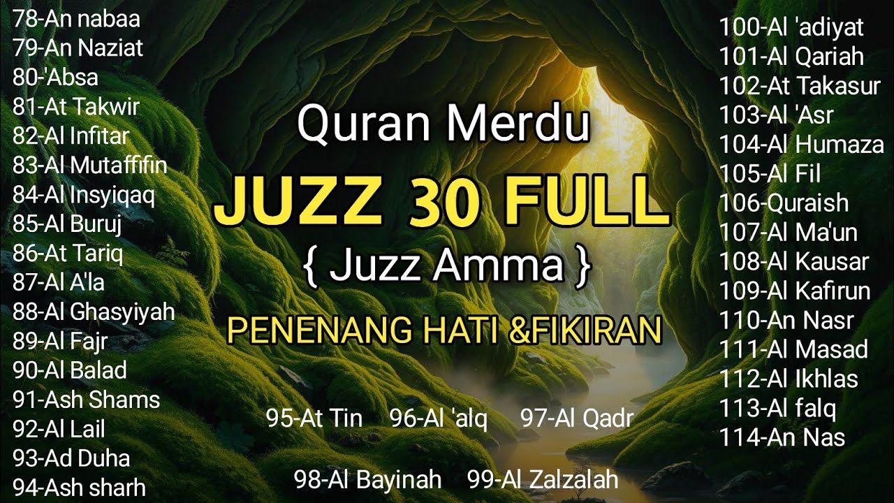 Ngaji Merdu Juz 30 Full ( JUZ AMMA ) Suara Merdu Menyentuh Hati,Terbaru 2026 | by  Ahmad Al Ajmi