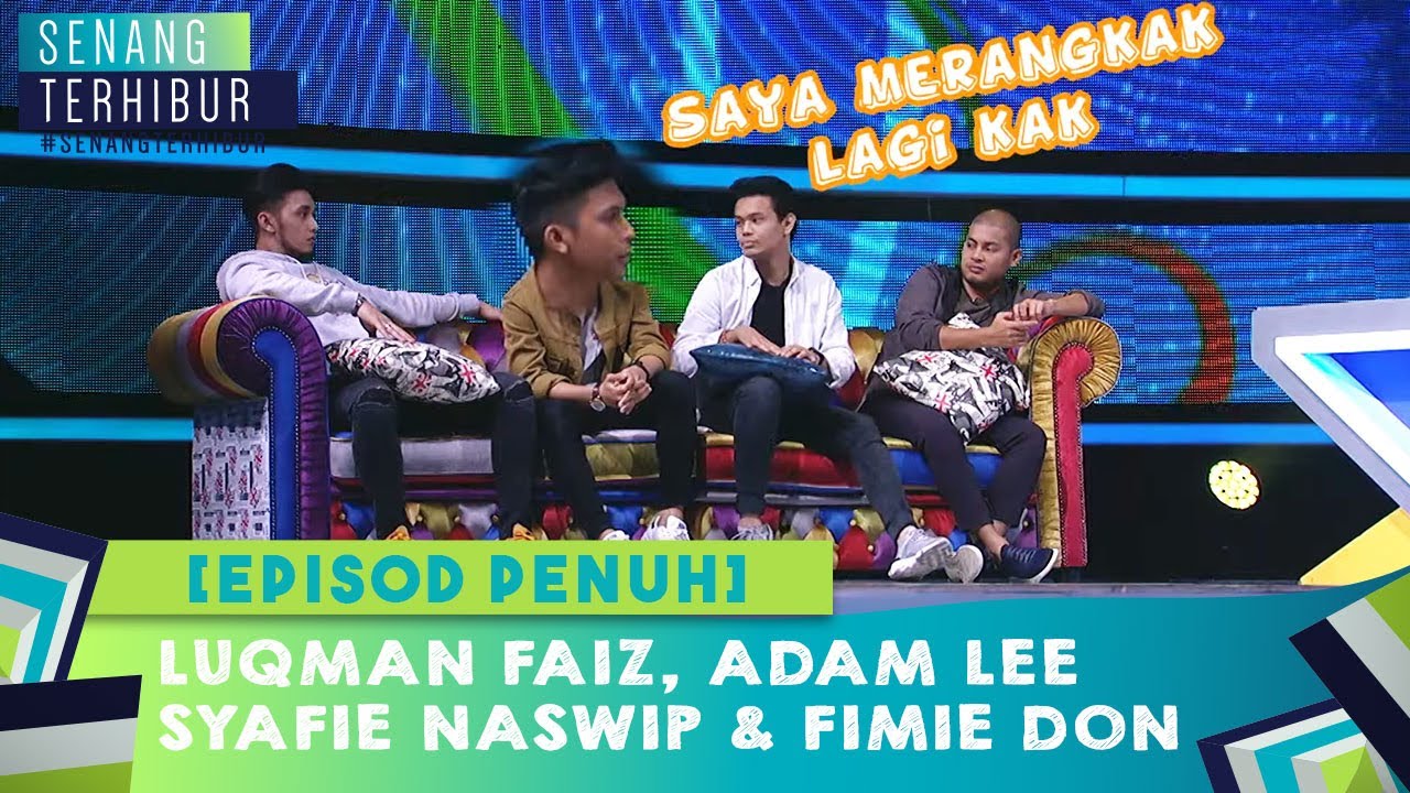 [FULL] Senang Terhibur (2020) - Luqman Faiz, Adam Lee, Syafie Naswip, Fimie Don