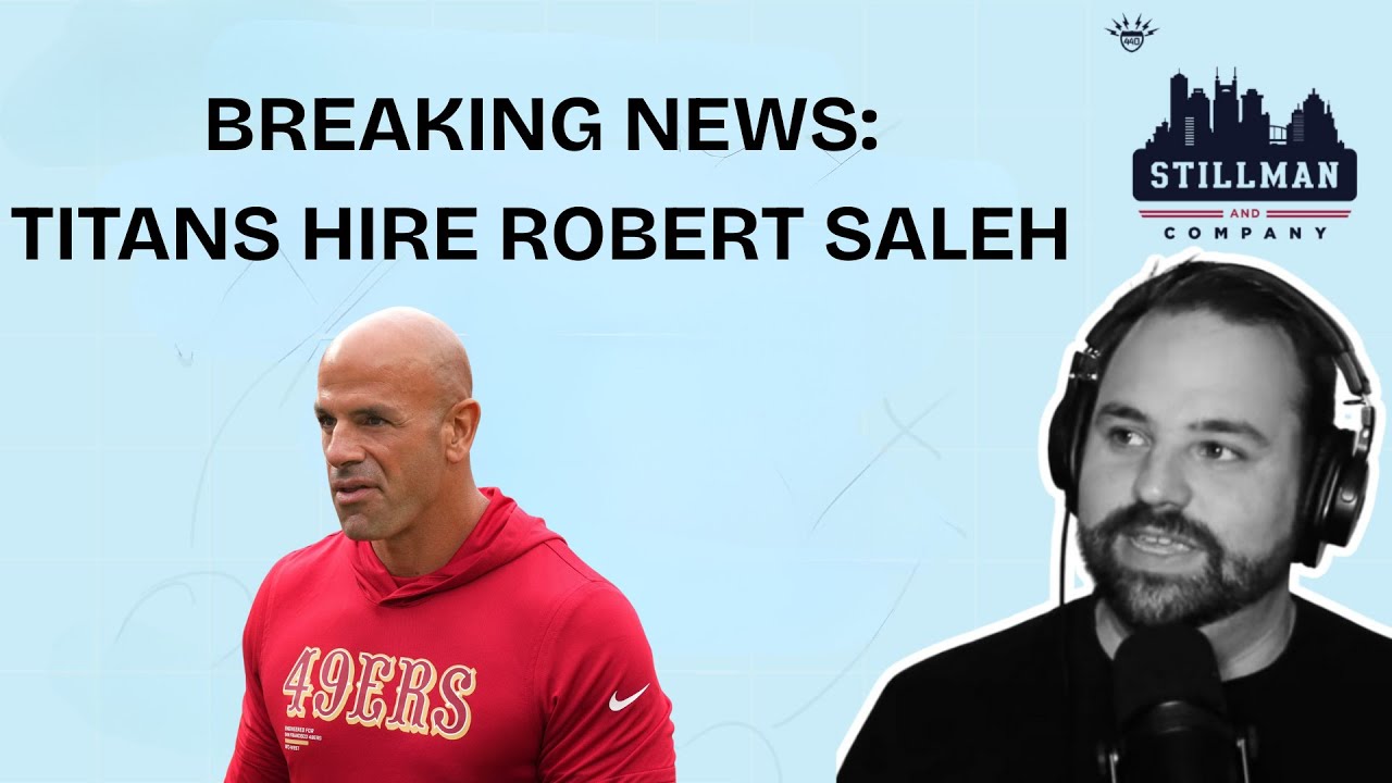 BREAKING: Titans Hire Robert Saleh — Emergency Reaction & What This REALLY Means
