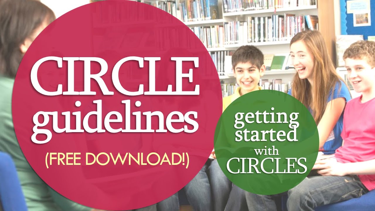 How to Run Smooth Classroom Circles: Circle Guidelines