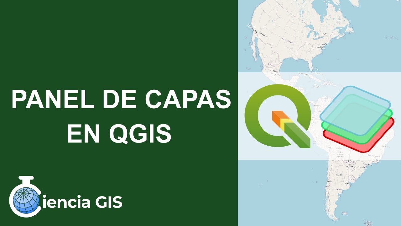 C&oacute;mo utilizar el Panel de Capas en QGIS