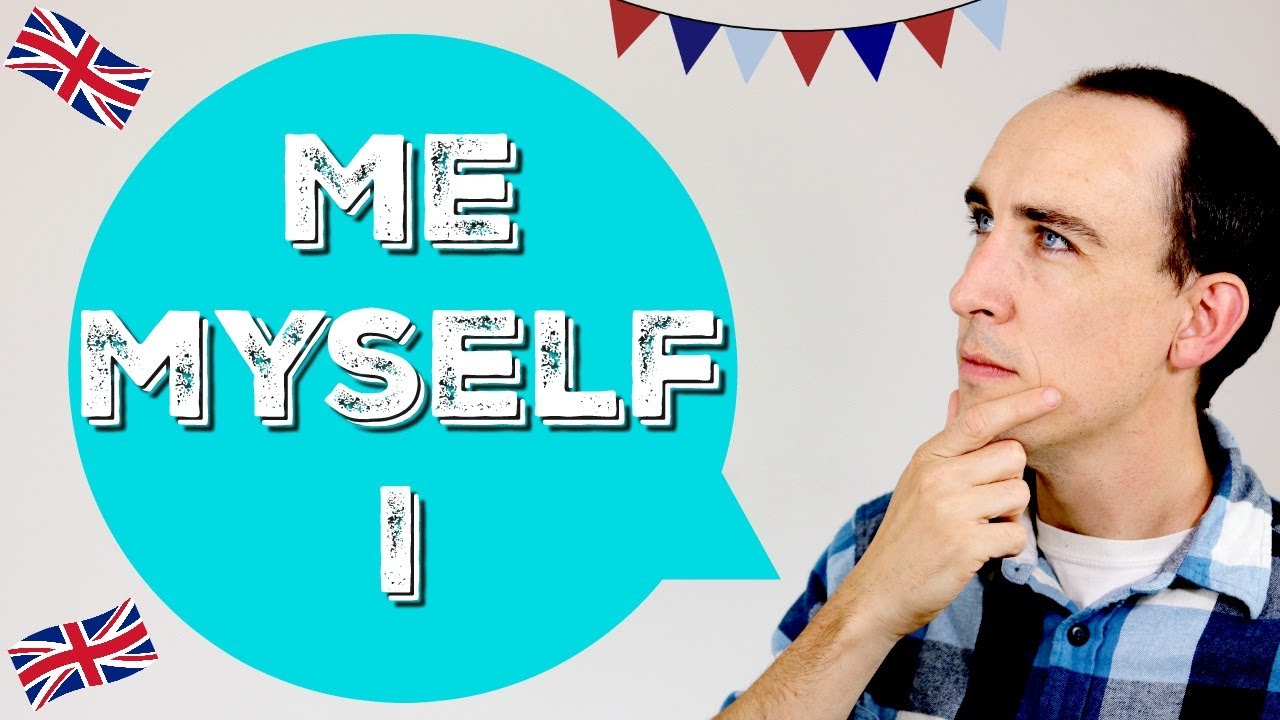 Difference Between Me v I v Myself | English Grammar