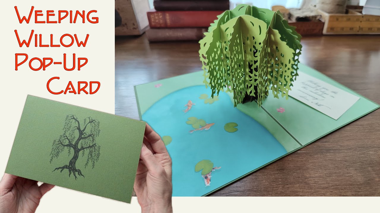 Weeping Willow POP-UP Card