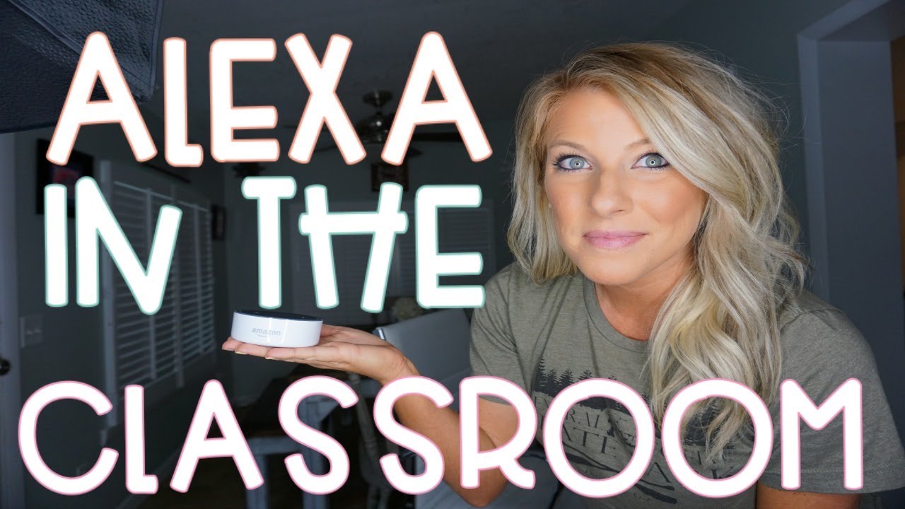 Amazon Echo in the Classroom | Teacher Vlog