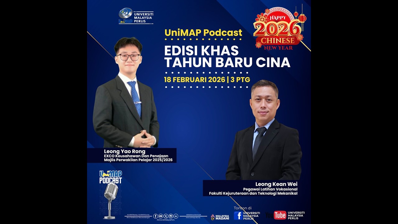 EP50 | UniMAP PODCAST | Edisi Khas Tahun Baru Cina