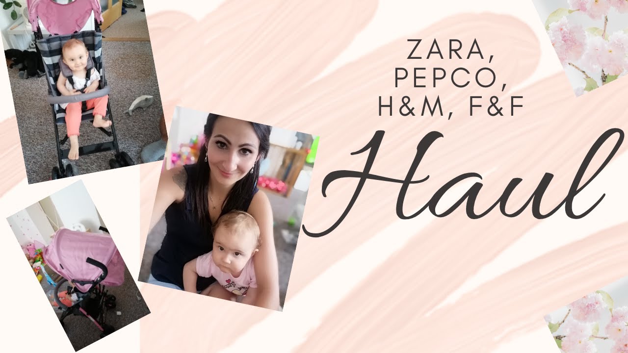 HAUL | dětské oblečení - PEPCO, F&F, H&M, ZARA & nový kočárek
