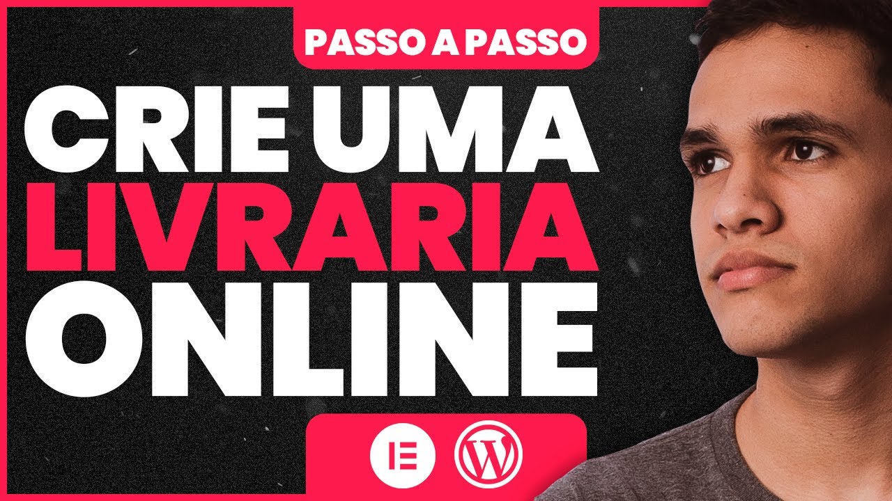 Como criar uma Livraria Online com Wordpress e Elementor (Passo a Passo completo)