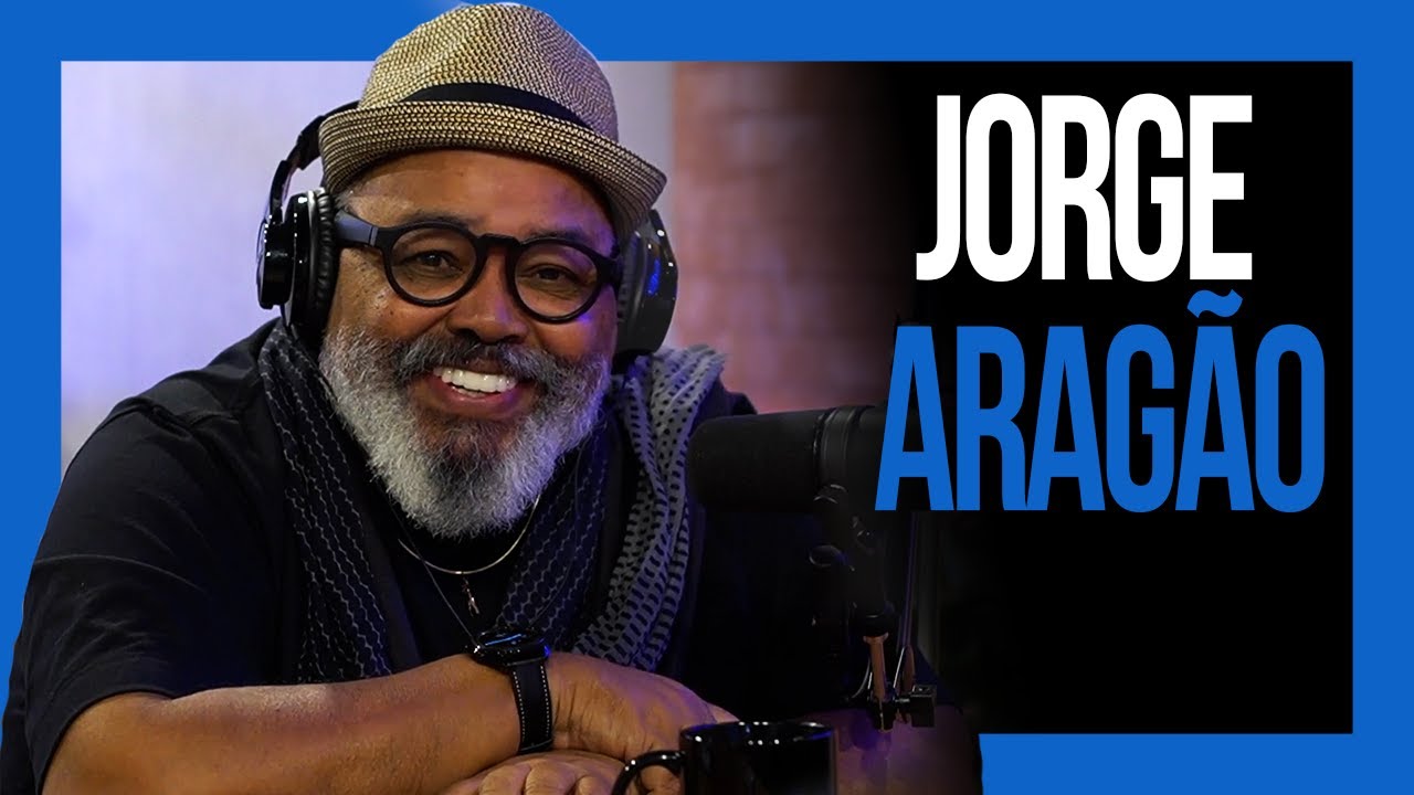 JORGE ARAGÃO | Brito Podcast #41
