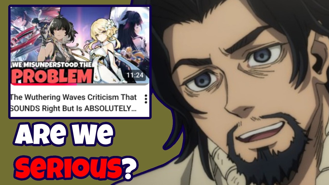 So The Criticisms For Wuthering Waves Story Are Invalid, Apparently... | Yap React | KallaTheYapper