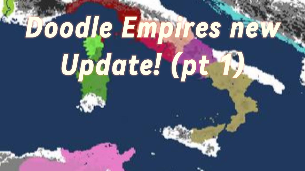 Playing the Doodle Empire's BRAND NEW Update!