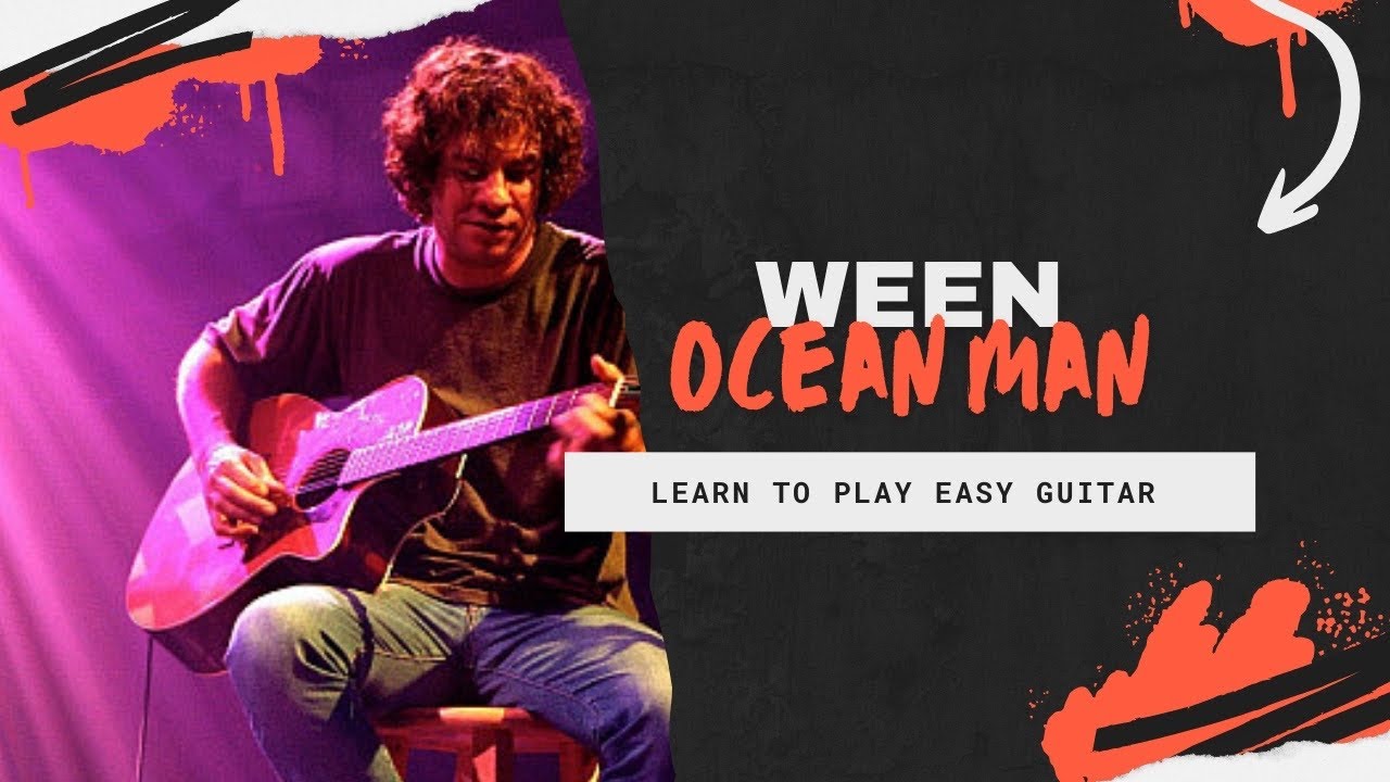 Ween Ocean Man How to play Beginner Guitar