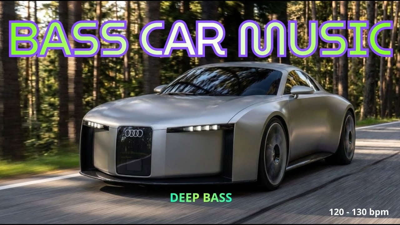 BASS CAR MUSIC 2026 | DEEP BASS | Música para el alma