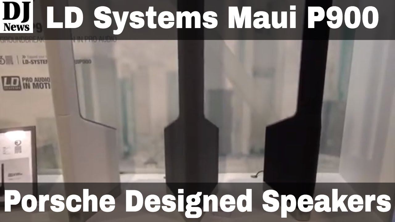 LD Systems Maui P900 Porsche Customizable Wedding DJ Speaker | Disc Jockey News